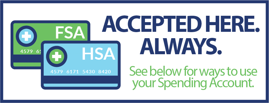 We Now Accept HSA and FSA Payment Cards
